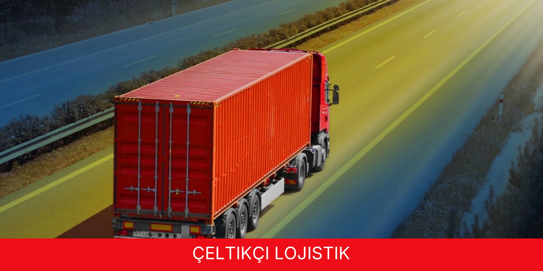 Çeltikçi Lojistik