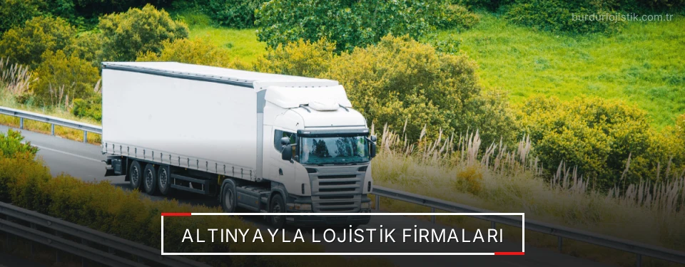 Altınyayla Lojistik Taşımacılık