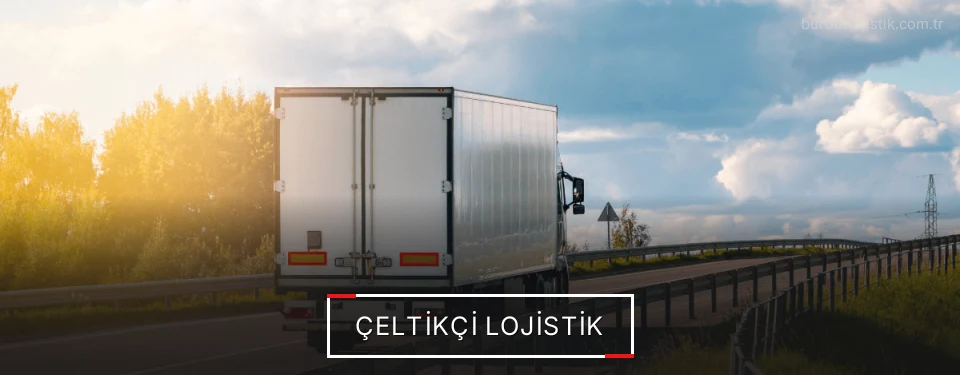 Çeltikçi Lojistik Kargo Çeltikçi Lojistik Kargo